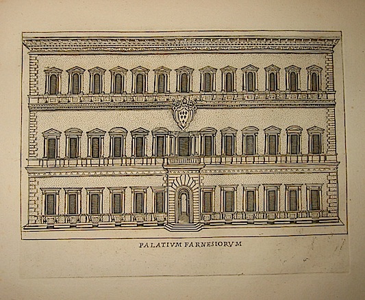 Anonimo Palatium Farnesiorum 1773 Roma, presso Carlo Losi